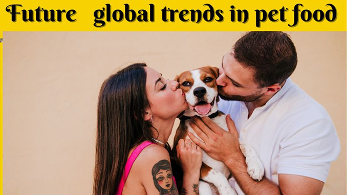 Future global trends in pet food